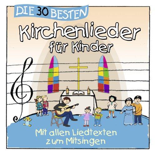 Die 30 besten Kirchenlieder für Kinder - mit allen Liedtexten zum Mitsingen