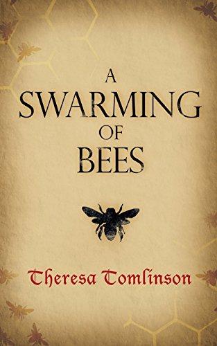 A Swarming of Bees (Fridgyth The Herb-Wife, Band 1)