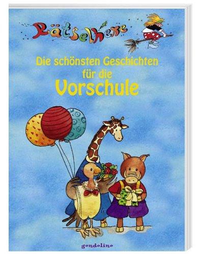 Die schönsten Geschichten für die Vorschule