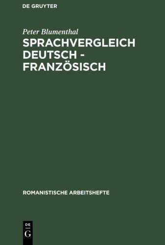 Sprachvergleich Deutsch - Französisch (Romanistische Arbeitshefte,)