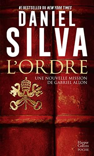 L'ordre : une nouvelle mission de Gabriel Allon