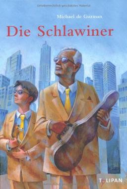 Die Schlawiner