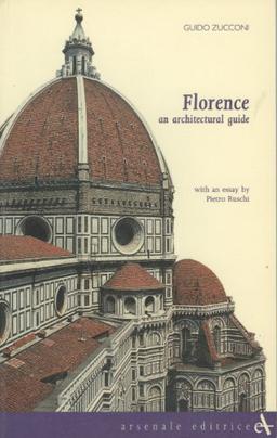 Florence: An Architectural Guide (Itineraries)