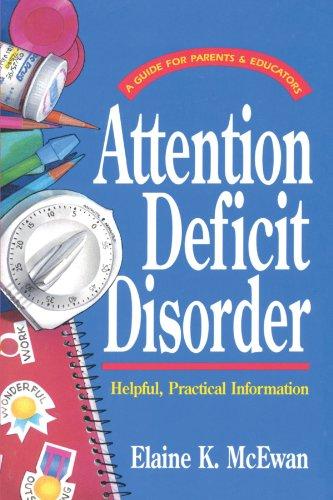 Attention Deficit Disorder (Guides for Parents and Educators Series)