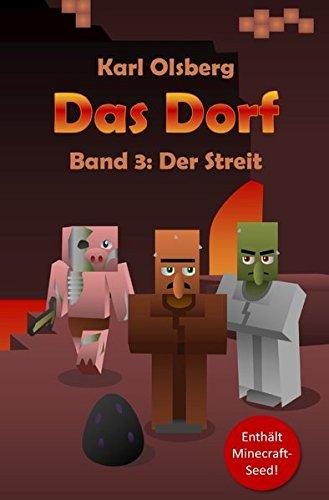 Das Dorf / Das Dorf: Der Streit: Band 3