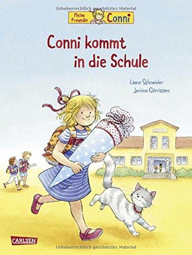 Conni kommt in die Schule (Neuausgabe) (Conni-Bilderbücher)