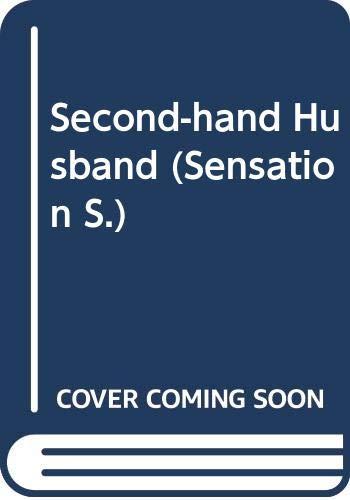 Second-hand Husband (Sensation S.)