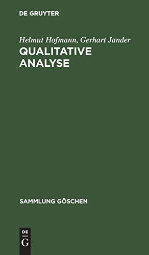 Qualitative Analyse (Sammlung Göschen, 247/247a, Band 247247)