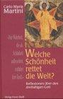 Welche Schönheit rettet die Welt?: Reflexionen über den dreifaltigen Gott