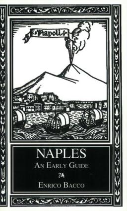 Naples: An Early Guide