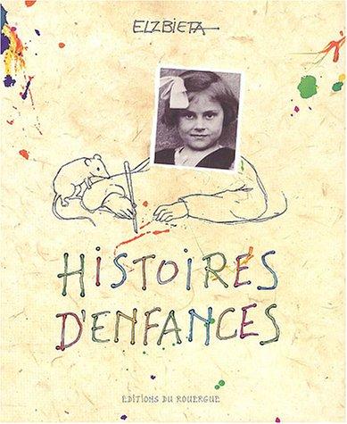 Histoires d'enfances