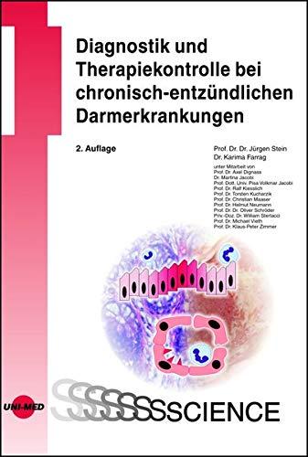 Diagnostik und Therapiekontrolle bei chronisch-entzündlichen Darmerkrankungen (UNI-MED Science)