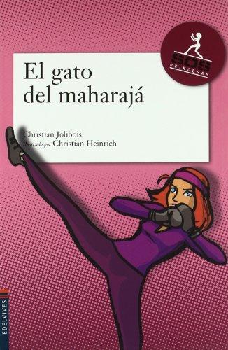 El gato del Maharaja (Sos Princesas, Band 1)