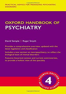 Oxford Handbook of Psychiatry (Oxford Medical Handbooks)