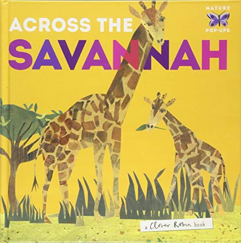 Across the Savannah (Nature Pop-ups)