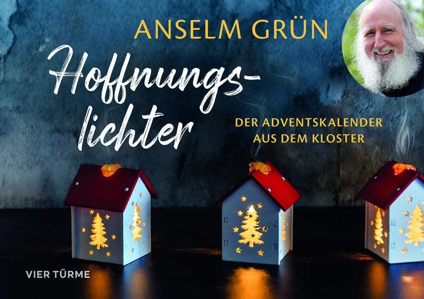 Hoffnungslichter: Der Adventskalender aus dem Kloster