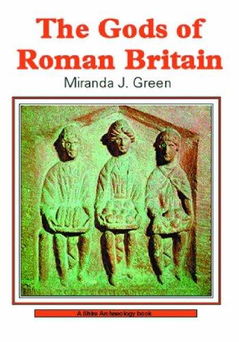 The Gods of Roman Britain (Shire Archaeology)