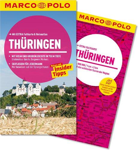 MARCO POLO Reiseführer Thüringen: Reisen mit Insider-Tipps. Mit EXTRA Faltkarte & Reiseatlas