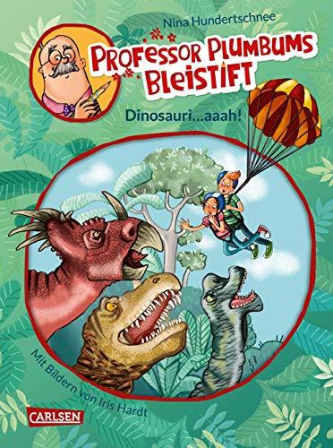 Professor Plumbums Bleistift 4: Dinosauri...aaah!