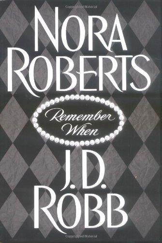 Remember When (Roberts, Nora)