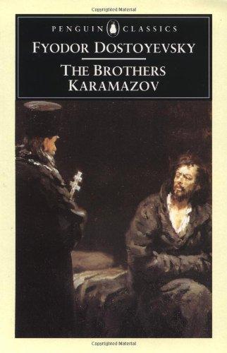 The Brothers Karamazov: A Novel in Four Parts and an Epilogue (Penguin Classics)