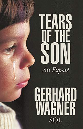 Tears of the Son: An Expose