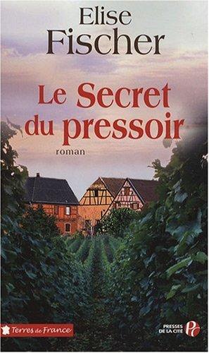 Le secret du pressoir