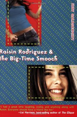 Raisin Rodriguez & the Big-Time Smooch