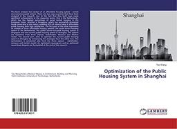 Optimization of the Public Housing System in Shanghai