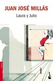 Laura y Julio (Novela y Relatos)