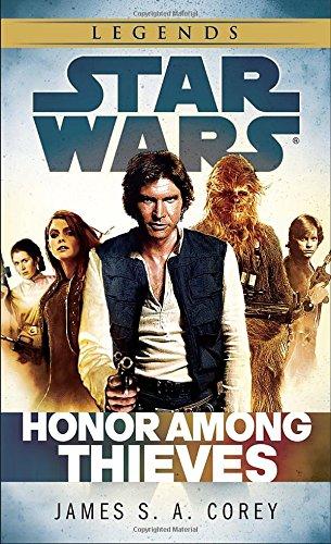 Honor Among Thieves: Star Wars Legends