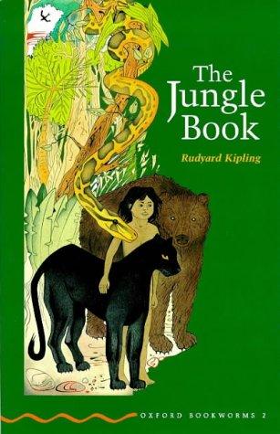 The Jungle Book (Oxford Bookworms, Green)