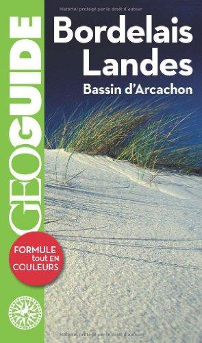 Bordelais, Landes : bassin d'Arcachon