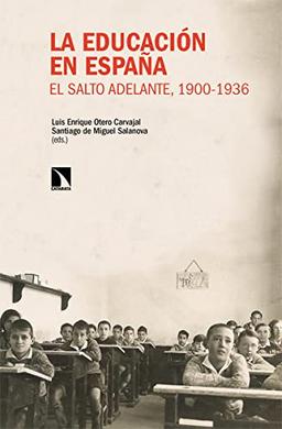 La educación en España: El salto adelante, 1900-1936 (Mayor, Band 902)