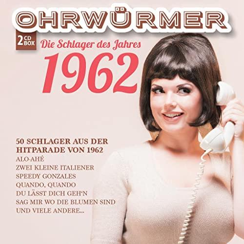 Ohrwürmer - Die Schlager des Jahres 1962