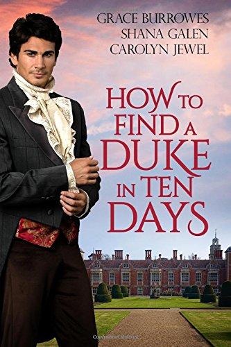 How to Find A Duke in Ten Days