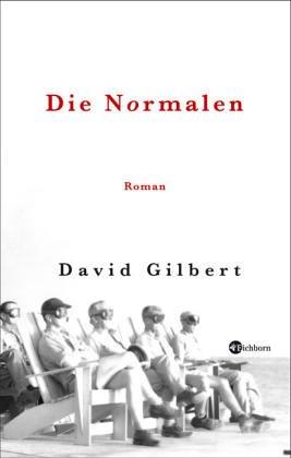 Die Normalen: Roman