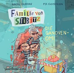 Familie von Stibitz - Die Ganoven-Omi