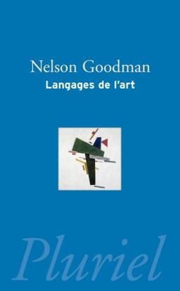 Langages de l'art : une approche de la théorie des symboles