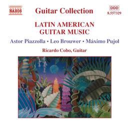 Lateinamerikanische Gitarrenmusik. Latin American Guitar Music