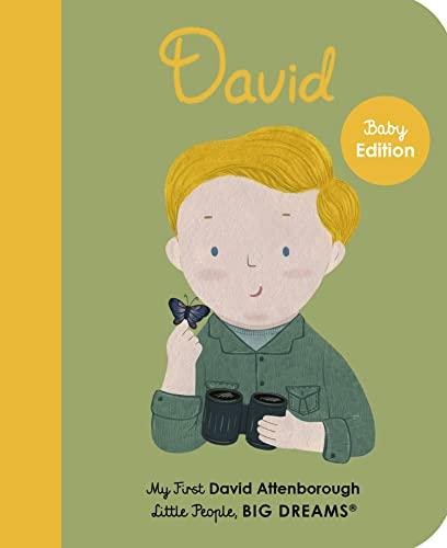 David Attenborough: My First David Attenborough (Little People, BIG DREAMS, Band 34)