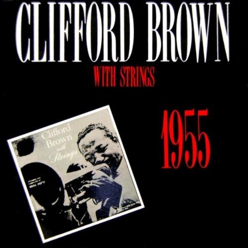 Clifford Brown with Strings