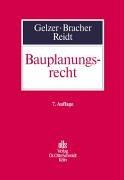 Gelzer/Bracher/Reidt, Bauplanungsrecht