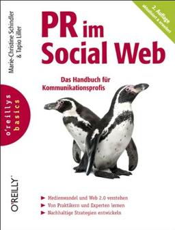 PR im Social Web: Das Handbuch für Kommunikationsprofis