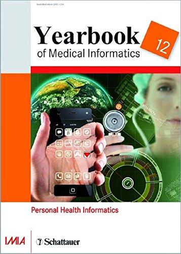 Yearbook of Medical Informatics 2012: Personal Health Informatics