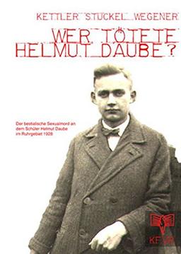 Wer tötete Helmut Daube?: Das Buch