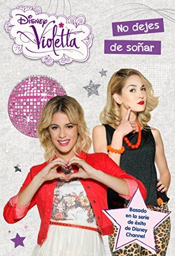 Violetta. No dejes de soñar: Narrativa 9