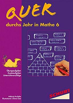 Quer durchs Jahr in Mathe 6