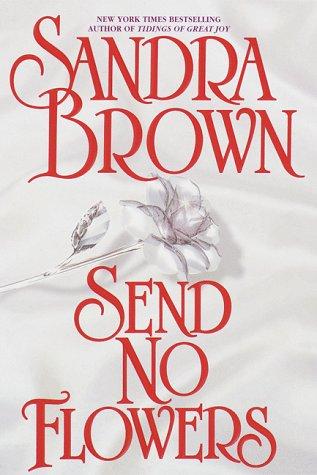 Send No Flowers (Bed & Breakfast, Band 2)