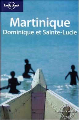 Martinique, Dominique et Sainte-Lucie